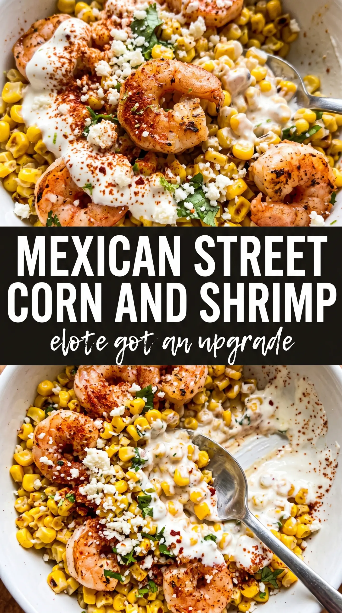 Mexican Street Corn and Shrimp charred creamy tajin