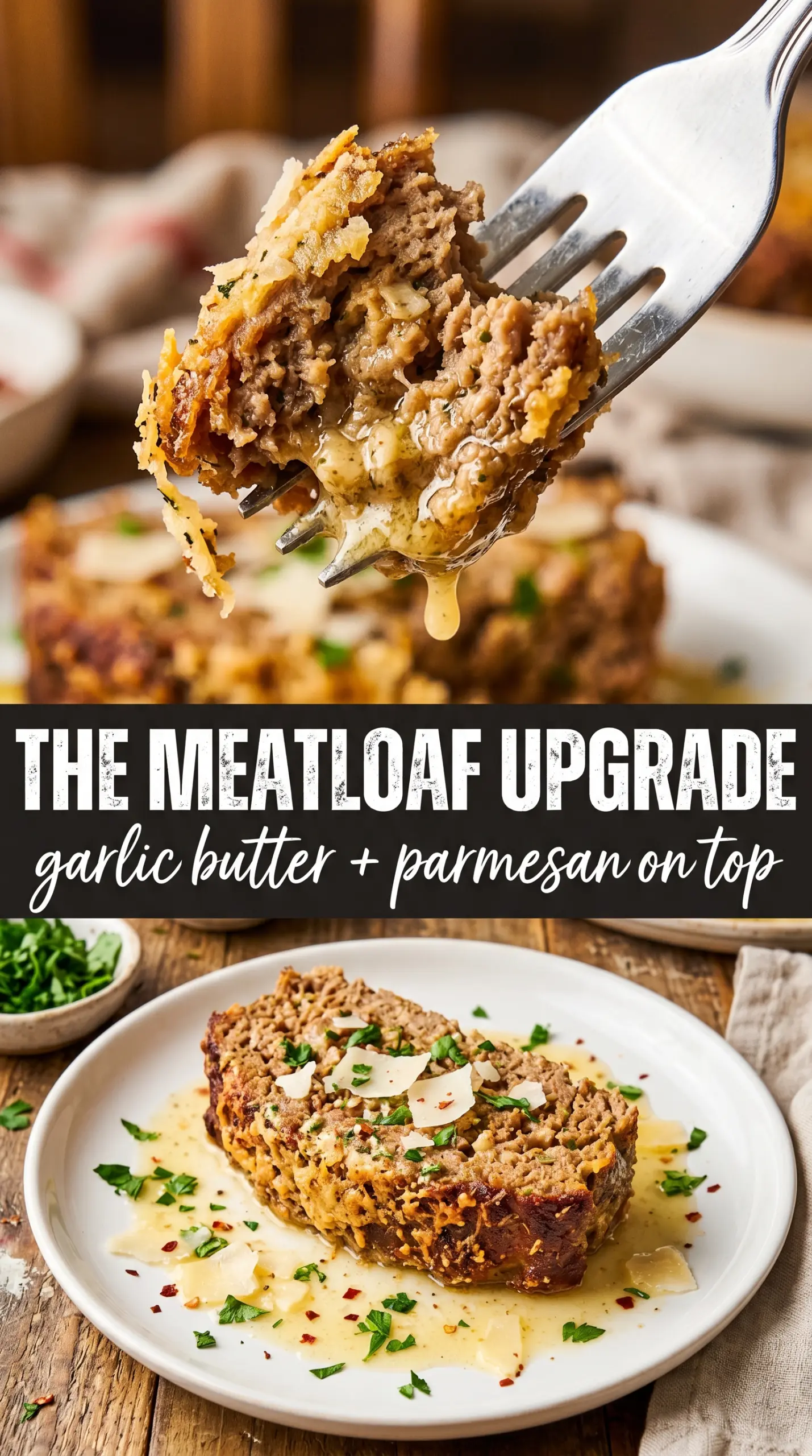Garlic Parmesan Meatloaf cheesy crust juicy interior